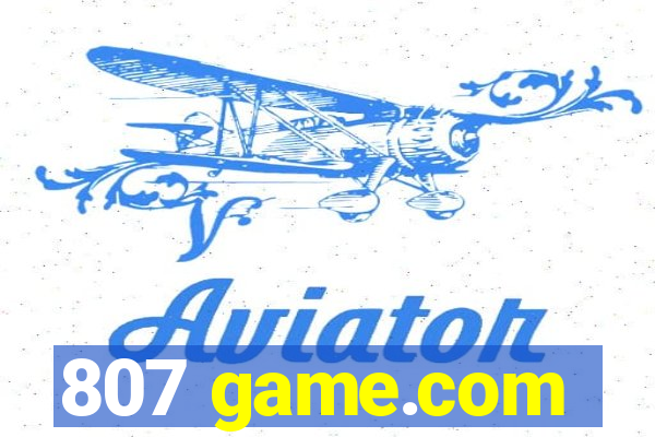 807 game.com